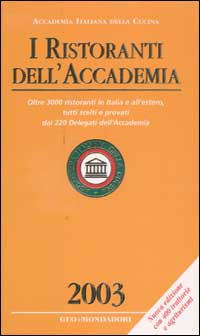 I Ristoranti dell'Accademia 2003