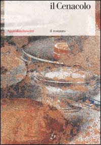 Il Cenacolo. Il restauro