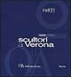 Scultori a Verona. 1900-2000