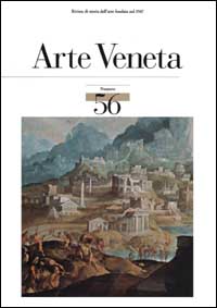 Arte veneta. Rivista di storia dell'arte. Vol. 56
