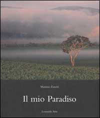 Il mio paradiso. Immagini e sentimenti dal Brasile