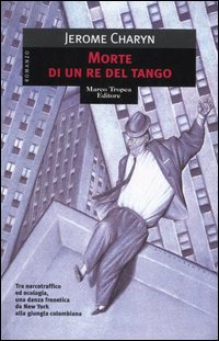 Morte di un re del tango