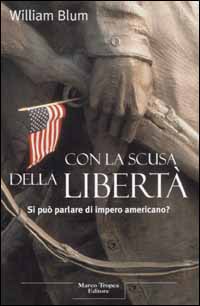 Con la scusa della libertà