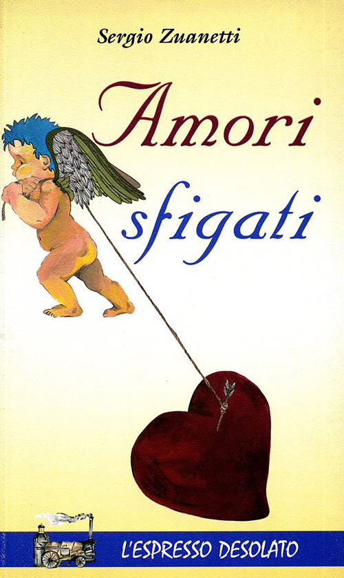 Amori sfigati