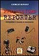 Professione reporter