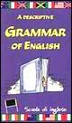 A Descriptive grammar of english