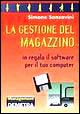 La gestione del magazzino