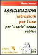 Assicurazioni. Istruzioni per l'uso