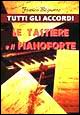 Tutti gli accordi. Le tastiere e il pianoforte