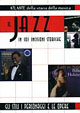 Il jazz in 101 incisioni storiche