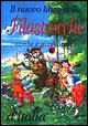 Il nuovo libro delle filastrocche, conte e girotondi