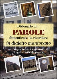 Dizionario delle parole in mantovano
