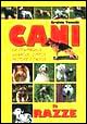 Cani. Le razze