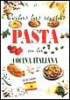 Todas las recetas. Pasta en la cocina italiana
