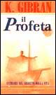 Il profeta. Entrare nel segreto della vita. Testo inglese a fronte