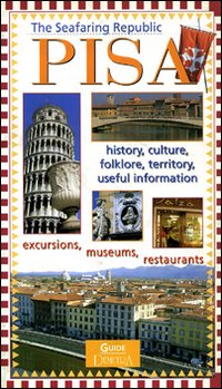 The Seafaring Republic: Pisa