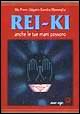 Rei-ki. Anche le tue mani possono