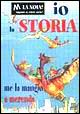 Io la storia me la mangio a merenda