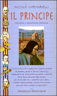 Il principe. Politica e questione morale