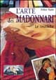 L'arte dei madonnari. Le tecniche