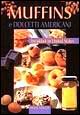 Muffins e dolcetti americani