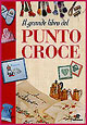 Il grande libro del punto croce