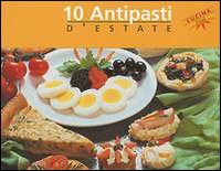 Dieci antipasti d'estate
