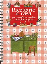 Il mio ricettario di casa