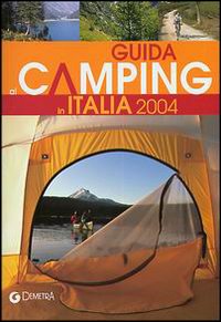 Guida ai camping in Italia 2004