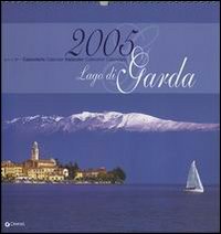 Lago di Garda. Calendario 2005