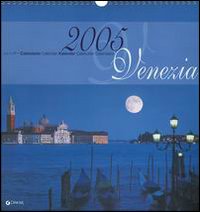 Venezia. Calendario 2005