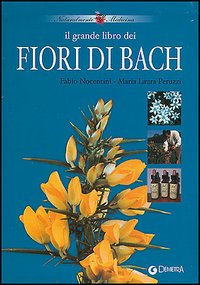 Il grande libro dei fiori di Bach