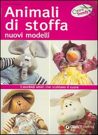 Animali di stoffa. Nuovi modelli