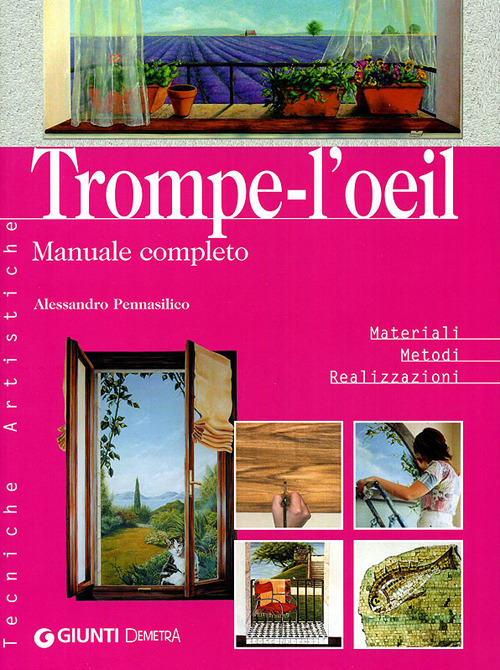 Trompe-l'oeil. Manuale completo