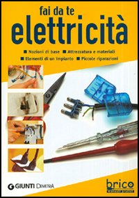 Fai da te elettricità