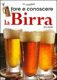Fare e conoscere la birra
