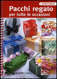 Pacchi regalo per tutte le occasioni