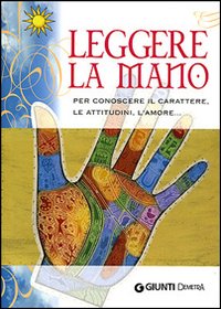 Leggere la mano. Con poster