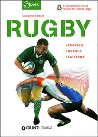 Rugby. Tecnica, regole, tattiche