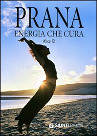 Prana. Energia che cura