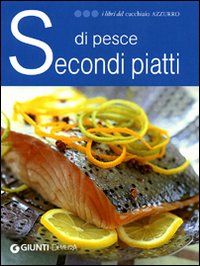 Secondi piatti di pesce