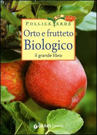 Orto e frutteto biologico