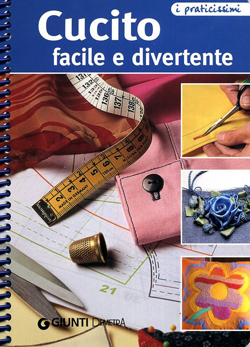 Cucito facile e divertente