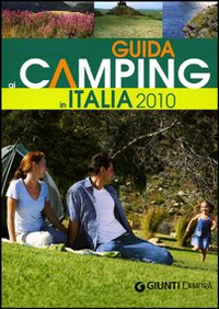 Guida ai camping in Italia 2010