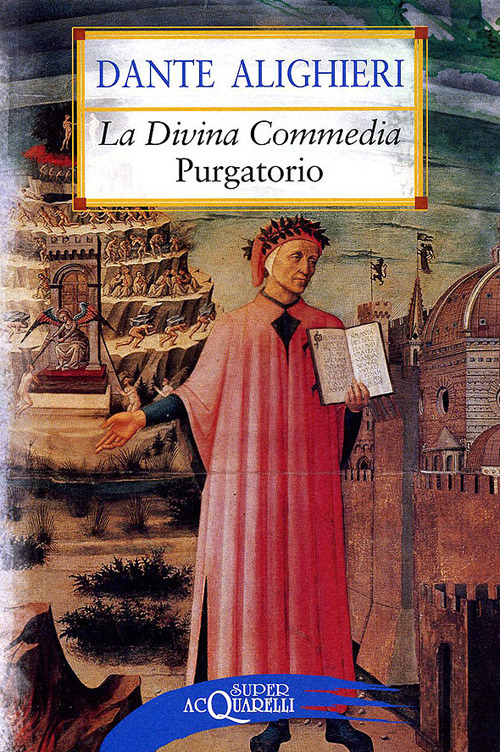 La Divina Commedia. Purgatorio