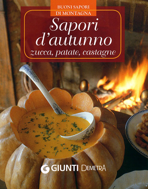 Sapori d'autunno: zucca, patate, castagne