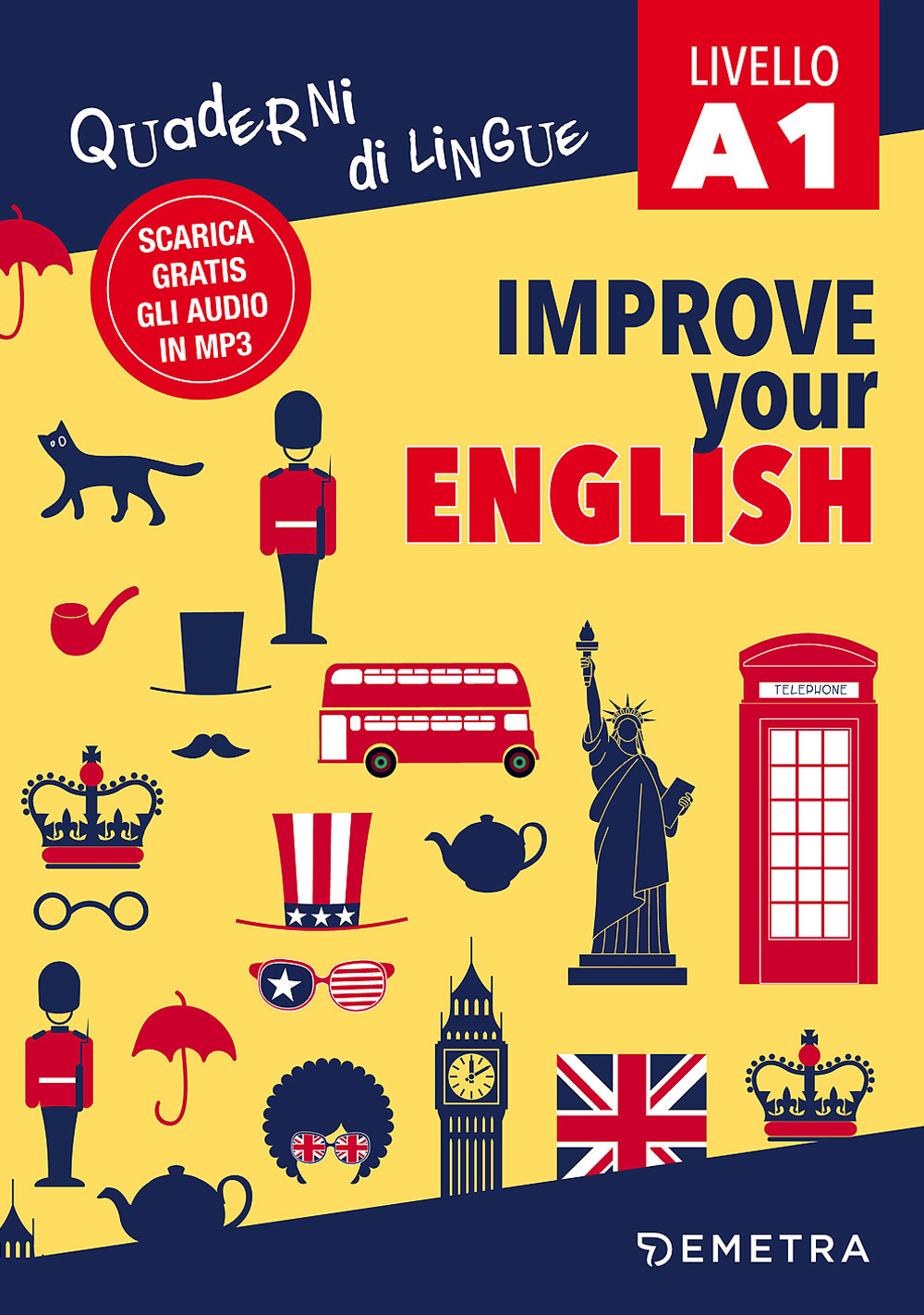Improve your English. Livello A1