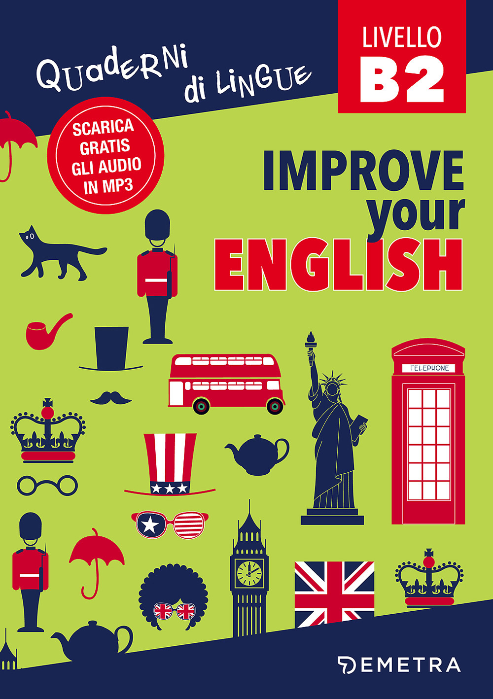 Improve your English. Livello B2