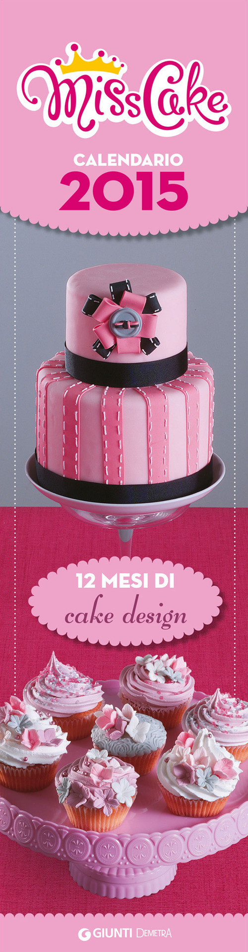 Miss Cake. Calendario 2015
