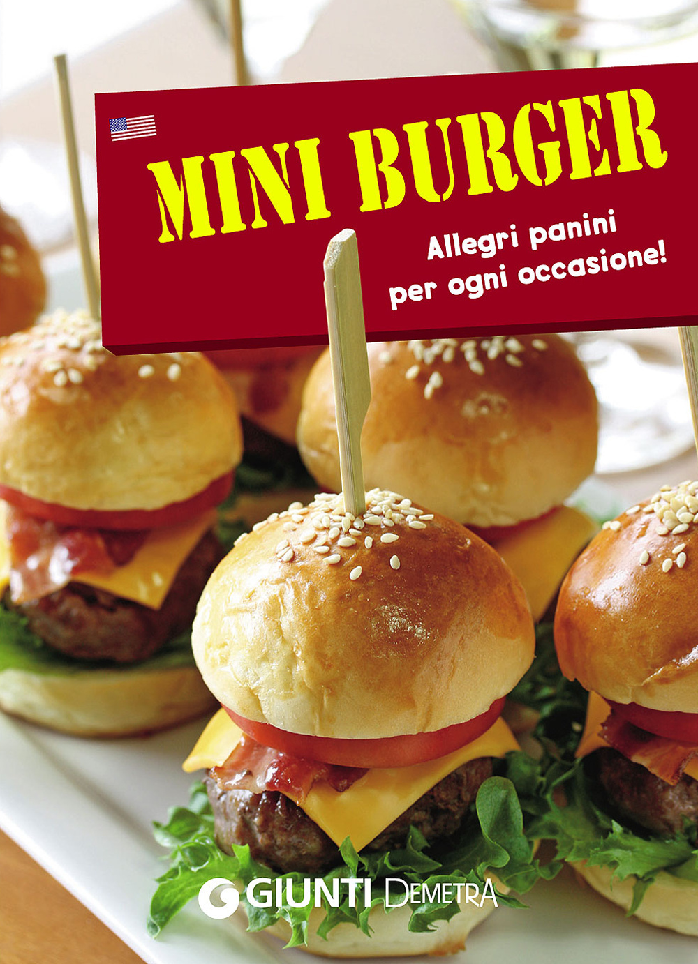 Mini burger. Allegri panini per ogni occasione!